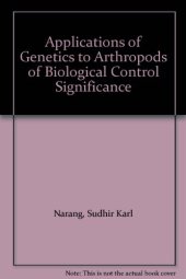 book Applications of Genetics to Arthropods of Biological Control Significance