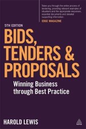 book Bids, Tenders and Proposals: Winning Business Through Best Practice