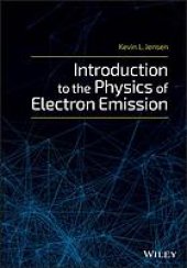 book Introduction to the Physics of Electron Emission