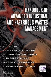 book Handbook of Advanced Industrial and Hazardous Wastes Management