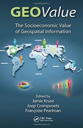 book GEOValue: The Socioeconomic Value of Geospatial Information