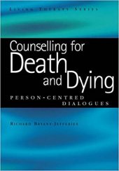 book Counselling for Death and Dying: Person-Centred Dialogues