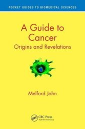 book A Guide to Cancer: Origins and Revelations