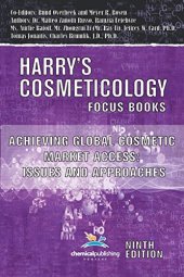 book Achieving Global Cosmetic Market Access: Issues and Approaches (Harrys Cosmeticology 9th Ed.)