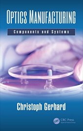 book Optics Manufacturing: Components and Systems