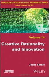 book Creative Rationality and Innovation