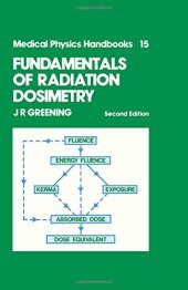 book Fundamentals of Radiation Dosimetry, Second Edition