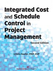 book Integrated Cost and Schedule Control in Project Management