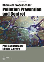 book Chemical Processes for Pollution Prevention and Control