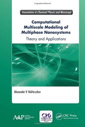 book Computational Multiscale Modeling of Multiphase Nanosystems: Theory and Applications