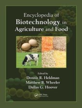 book Encyclopedia of Biotechnology in Agriculture and Food