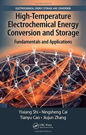 book High-Temperature Electrochemical Energy Conversion and Storage: Fundamentals and Applications