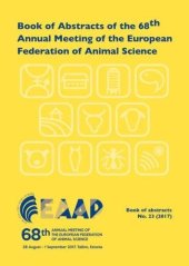 book Book of Abstracts of the 68th Annual Meeting of the European Federation of Animal Science: Tallinn, Estonia, 28 August - 1 September 2017