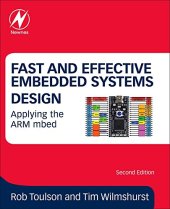 book Fast and Effective Embedded Systems Design, Second Edition: Applying the ARM mbed