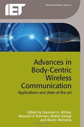 book Advances in Body-Centric Wireless Communication: Applications and State-of-the-art