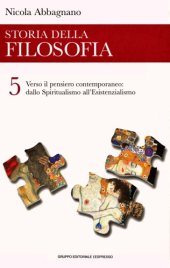 book Storia della filosofia. Dallo Spiritualismo all’Esistenzialismo