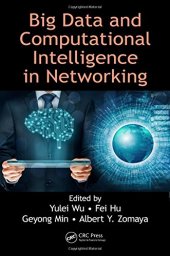 book Big Data and Computational Intelligence in Networking