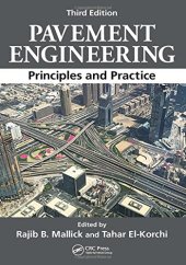 book Pavement Engineering: Principles and Practice, Third Edition