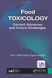 book Food Toxicology: Current Advances and Future Challenges