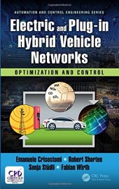 book Electric and Plug-in Hybrid Vehicle Networks: Optimization and Control