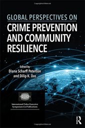 book Global Perspectives on Crime Prevention and Community Resilience