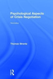 book Psychological Aspects of Crisis Negotiation