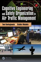 book Cognitive Engineering and Safety Organization in Air Traffic Management