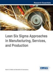 book Lean Six Sigma Approaches in Manufacturing, Services, and Production