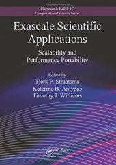 book Exascale Scientific Applications: Scalability and Performance Portability