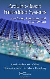 book Arduino-Based Embedded Systems: Interfacing, Simulation, and LabVIEW GUI