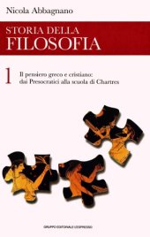 book Storia della filosofia. Il pensiero greco e cristiano