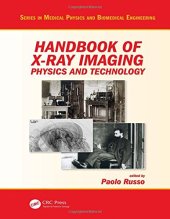 book Handbook of X-ray Imaging: Physics and Technology