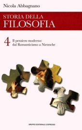 book Storia della filosofia. Il pensiero moderno: dal Romanticismo a Nietzsche