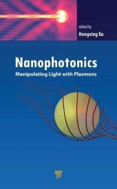 book Nanophotonics: Manipulating Light with Plasmons