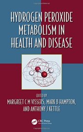 book Hydrogen Peroxide Metabolism in Health and Disease