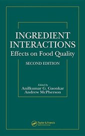 book Ingredient interactions : effects on food quality