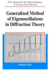 book Generalized Method of Eigenoscillations in Diffraction Theory