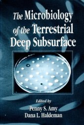 book Microbiology of the Terrestrial Deep Subsurface