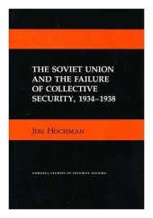 book Soviet Union and the Failure of Collective Security, 1934–1938