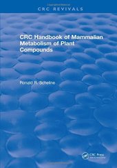 book Handbook of Mammalian Metabolism of Plant Compounds (1991)