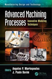 book Advanced Machining Processes: Innovative Modeling Techniques