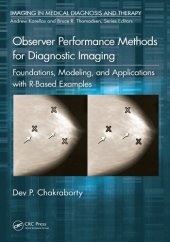 book Observer performance methods for diagnostic imaging : foundations, modeling, and applications with R-based examples