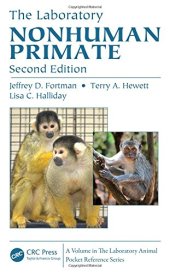 book The Laboratory Nonhuman Primate, Second Edition