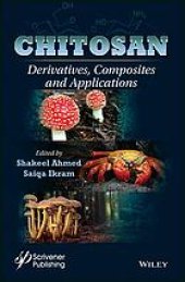 book Chitosan : derivatives, composites and applications