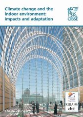 book TM36: Climate Change and Indoor Environment: Impacts and Adaptation