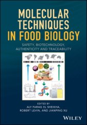 book Molecular techniques in food biology : safety, biotechnology, authenticity and traceability