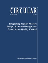 book Integrating asphalt mixture design, structural design, and construction quality control