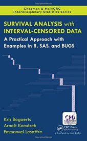 book Survival Analysis with Interval-Censored Data: A Practical Approach with Examples in R, SAS, and BUGS