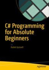 book  C# Programming for Absolute Beginners