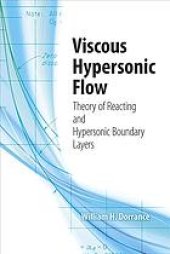 book Viscous hypersonic flow : theory of reacting and hypersonic boundary layers